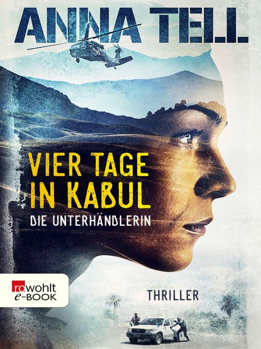 Title details for Vier Tage in Kabul by Anna Tell - Wait list